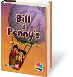 Bill and Penny’s Money Adventures
